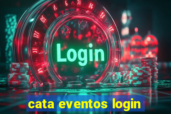 cata eventos login